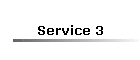 Service 3